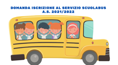 Domanda di iscrizione al servizio scuolabus  A.S. 2021/2022